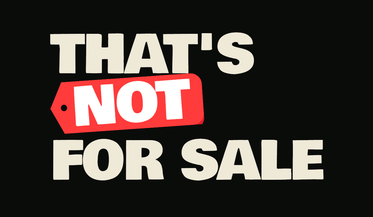 That's Not For Sale logo on dark